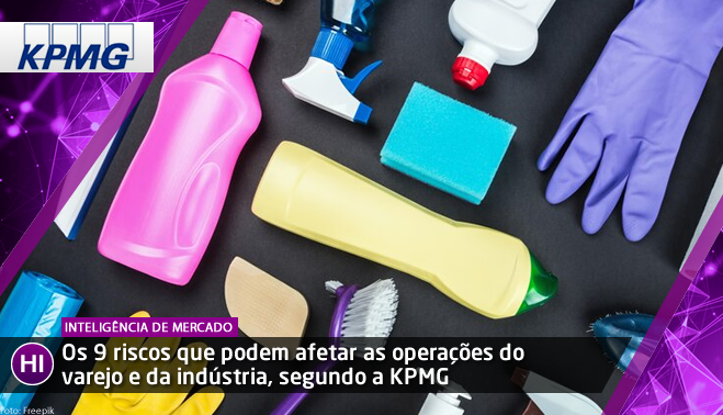 Os 9 riscos que podem afetar as operações do varejo e da indústria, segundo a KPMG