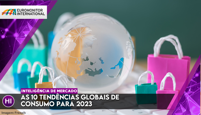 As 10 tendências globais de consumo para 2023