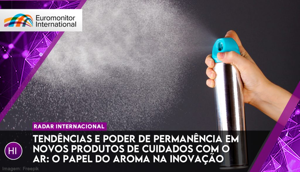 Tendências e poder de permanência em novos produtos de cuidados com o ar: o papel do aroma na inovação